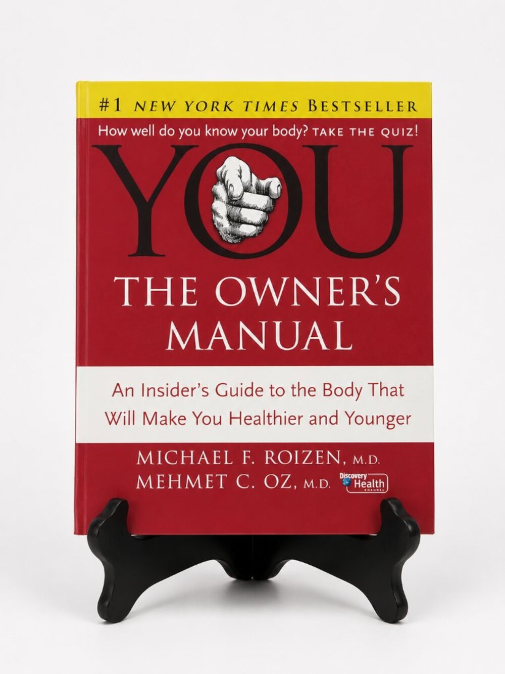 HEALTH BOOK: You The Owner's Manual = Guide to a healthier body